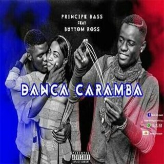 Príncipe Bass - Dança Caramba (feat. Button) Príncipe Bass - Dança Caramba (feat. Button)